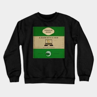 A Zoom with a View - Coaster Crewneck Sweatshirt